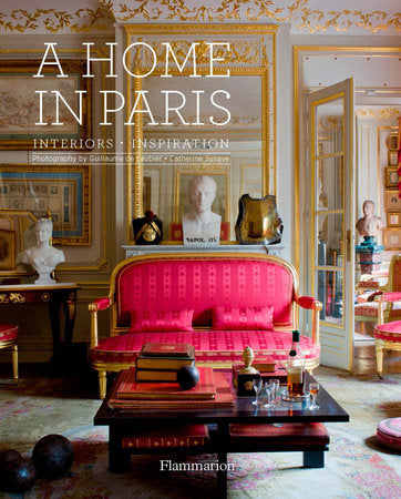 A Home in Paris Interiors, Inspiration